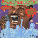 Pre-Order: Swing Time Shouters - Vol. 2-Swing Time Shouters [CD]