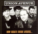 Pre-Order: Union Avenue - Now Here's Union Avenue [Import]