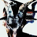 Vol.3: The Subliminal Verses & Iowa & Slipknot & Slipknot & Iowa