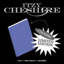 Not Shy & Cheshire (Limited Edition)