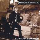 Pre-Order: Union Avenue - Ace Of Spades [Import]