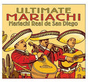 Ultimate Mariachi [CD]