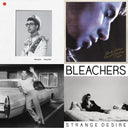 Bleachers - Gone Now (180G/Gold Palate LP Vinyl) & Take The Sadness Out Of Saturday Night (180G/Green Glow LP Vinyl) & Bleachers (Clear Vinyl/2LP) & Strange Desire (180G/Translucent Yellow LP Vinyl)