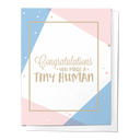 Congratulations You Made A Tiny Human Newborn Greeting Card