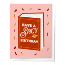 Have a Spicy Birthday, Smut Book Fun Birthday Greeting Card