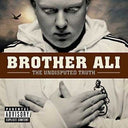 Brother Ali - The Undisputed Truth [Explicit Content] [Vinyl]