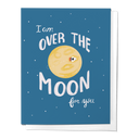 Over the Moon For You Congratulations Greeting Card