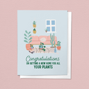 Congratulations on a New Home for All Your Plants Greeting Card