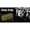 Cheap Trick & Authorized Greatest Hits