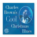 Charles Brown’s Cool Christmas Blues [White/Blue Marble LP] [Vinyl]