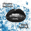 Black Lipstick [Red Vamp Edition LP] [Vinyl]