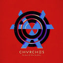 Chvrches - The Bones Of What You Believe [Import] (LP) [Vinyl]