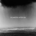 Cigarettes After Sex - Cry [Vinyl]