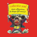 Collective Soul - Hints Allegations And Things Left Unsaid [Vinyl]