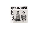 Tegan & Sara - Hey, I'm Just Like You (Opaque Canary Yellow Vinyl, Indie Exclusive)