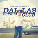 Dallas Buyers Club (Music From and Inspired by the Motion Picture) [Import] [Vinyl]