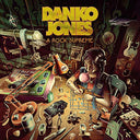 Danko Jones - A Rock Supreme [Vinyl]