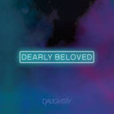 Dearly Beloved (RSD22 EX) (RSD 4/23/2022) [Vinyl]