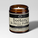 Doctor, It Still Hurts! | Scent: Frooty Loops | 9oz Work Candle | Malicious Women Co