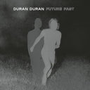 Duran Duran - FUTURE PAST (Complete Edition) [Vinyl]