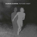 Duran Duran - FUTURE PAST (Complete Edition) [Vinyl]