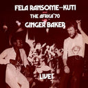 Fela Live With Ginger Baker (Colored Vinyl, Red, Gatefold LP Jacket) (2 Lp's) [Vinyl]