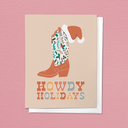Howdy Christmas Holiday Cowboy Boot Greeting Card