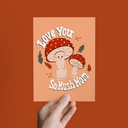 Love You So Mush Mom, Mushroom Mother's Day Greeting Card