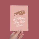 A Mother Like No Otter, Mother's Day Gift Greeting Card