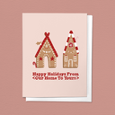Happy Holidays From Our Home Gingerbread House Greeting Card