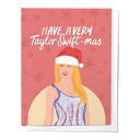 Have a Very Taylor Swift-mas Christmas Holiday Greeting Card