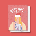 Have a Very Taylor Swift-mas Christmas Holiday Greeting Card