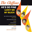 PRE-ORDER: CHIFFONS - He's So Fine [Vinyl]