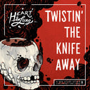 Heart & Lung - Twistin' The Knife Away [Vinyl]