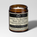 Here's To Another Year Of Us 9oz Bestie Candle Malicious Women Co