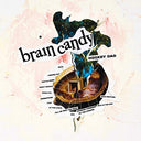 Brain Candy [Vinyl]
