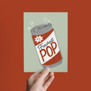 The Freshest Pop Soda Can Father's Day Greeting Card