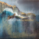Josh Ritter - Gathering [9/22] * [Vinyl]