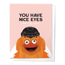 You Have Nice Eyes, Philly Gritty Flyers Love Greeting Card