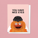 You Have Nice Eyes, Philly Gritty Flyers Love Greeting Card