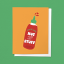 You're Some Hot Stuff Spicy Hot Sauce Love Greeting Card