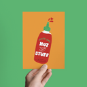 You're Some Hot Stuff Spicy Hot Sauce Love Greeting Card