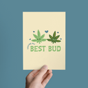 You're My Best Bud Valentine's Day Love Friend Greeting Card