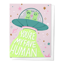 You Are My Favorite Human, Alien Anniversary Love Greeting Card