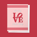 Sending Love From Philly Valentine's Day Sweet Greeting Card