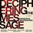Deciphering The Message [LP] [Vinyl]