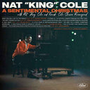 Nat King Cole - A Sentimental Christmas With Nat King Cole And Friends [Cole Classics Reimagined] [LP] [Vinyl]