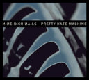 Nine Inch Nails - PRETTY HATE MACHINE (2010 Remastered Edition) (2 Lp's) [Vinyl]