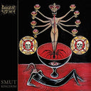 SMUT KINGDOM (CLEAR VINYL) [Vinyl]