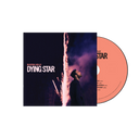 Dying Star - CD